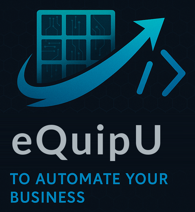 eQuipU — to automate your business